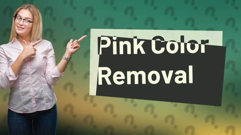 Pink Color Removal