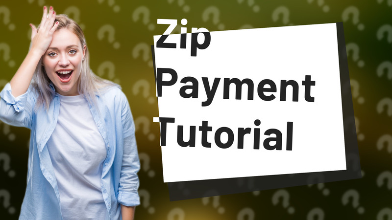 Zip Payment Tutorial