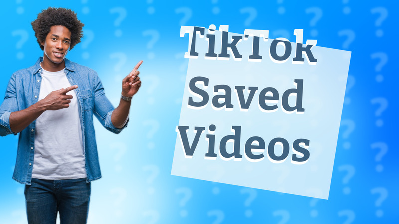 TikTok Saved Videos