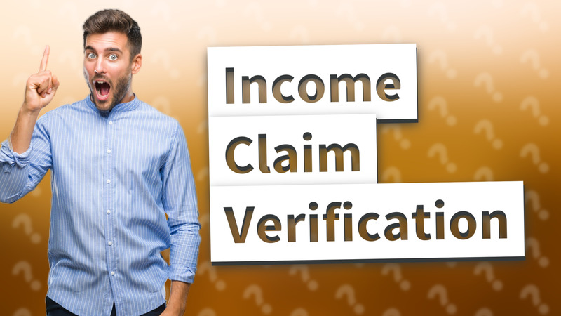 Income Claim Verification