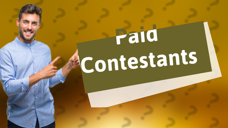 Paid Contestants