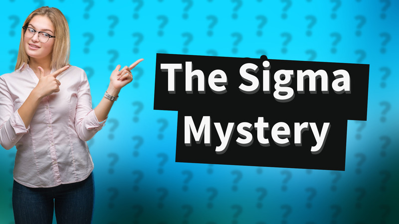 The Sigma Mystery
