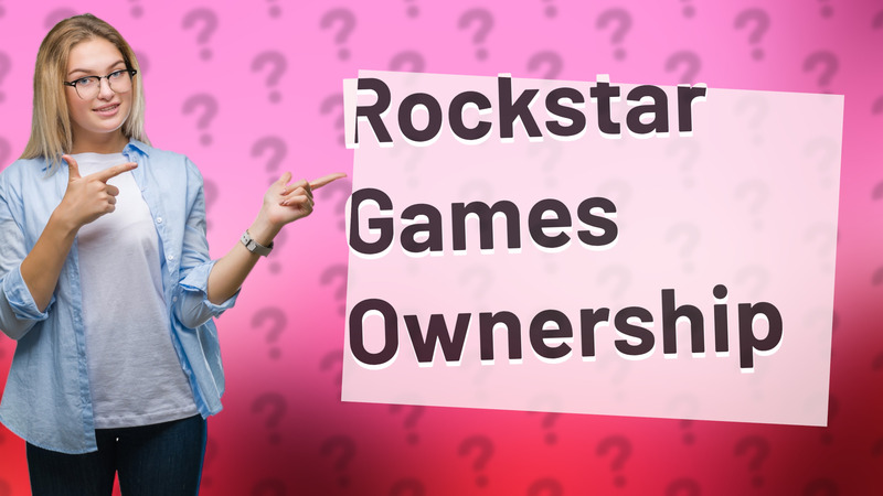 Rockstar Games Ownership
