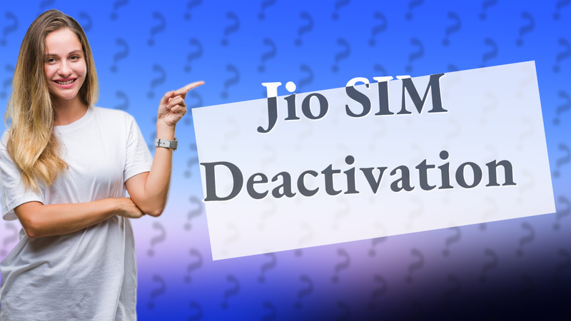 Jio SIM Deactivation