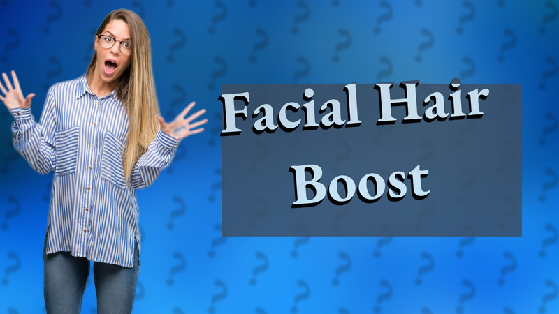 Facial Hair Boost