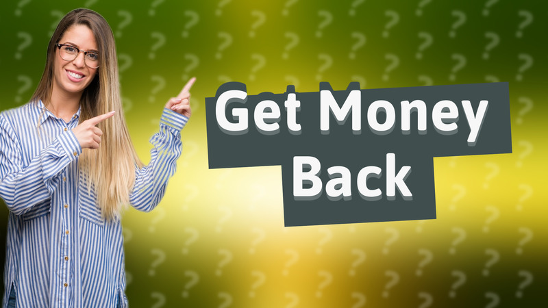 Get Money Back