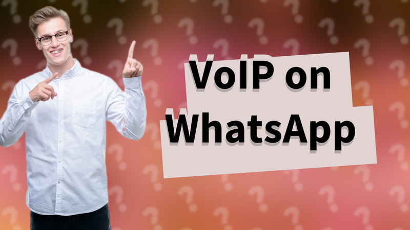 VoIP on WhatsApp