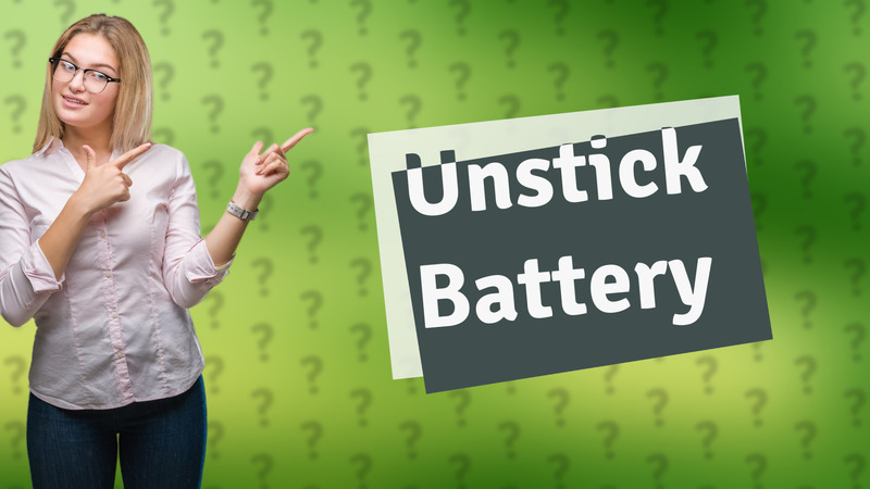 Unstick Battery