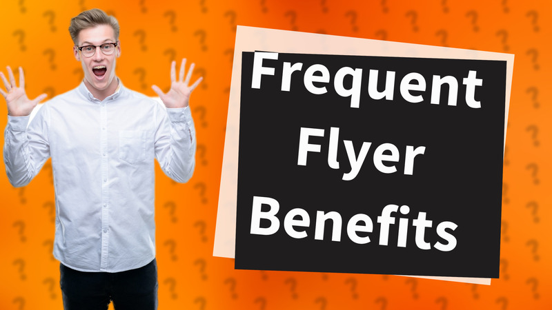 Frequent Flyer Benefits