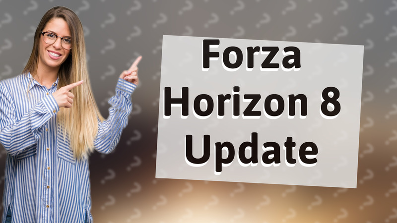 Forza Horizon 8 Update
