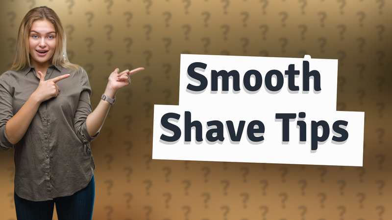 Smooth Shave Tips