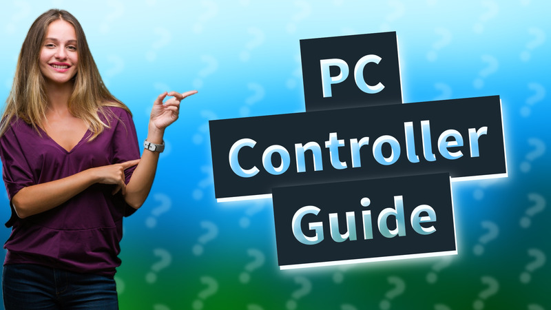 PC Controller Guide