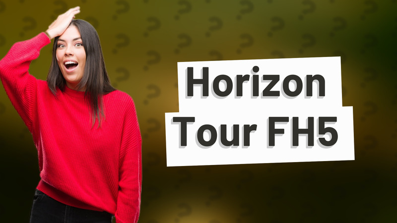 Horizon Tour FH5