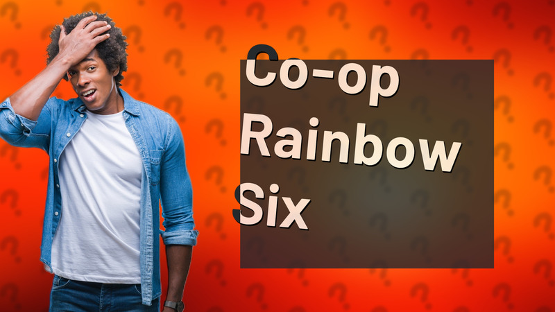 Co-op Rainbow Six