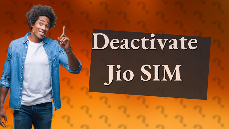 Deactivate Jio SIM