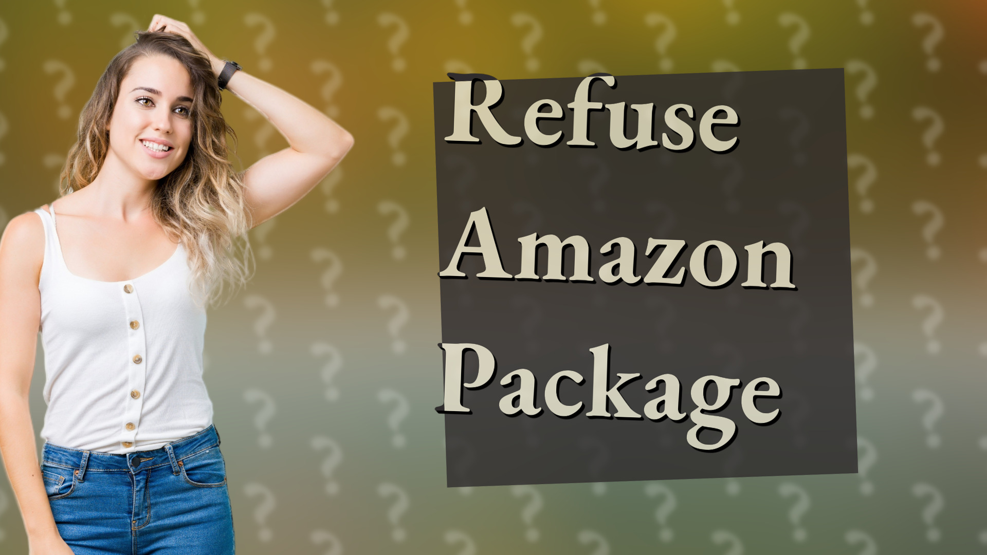 Refuse Amazon Package
