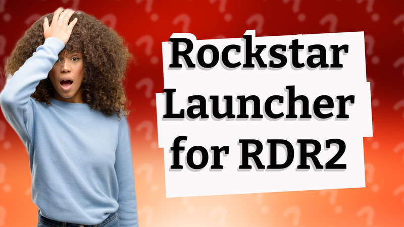 Rockstar Launcher for RDR2