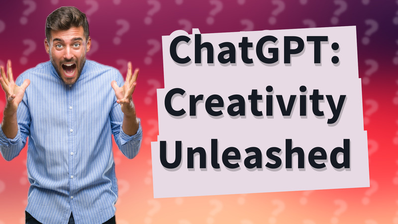 ChatGPT: Creativity Unleashed