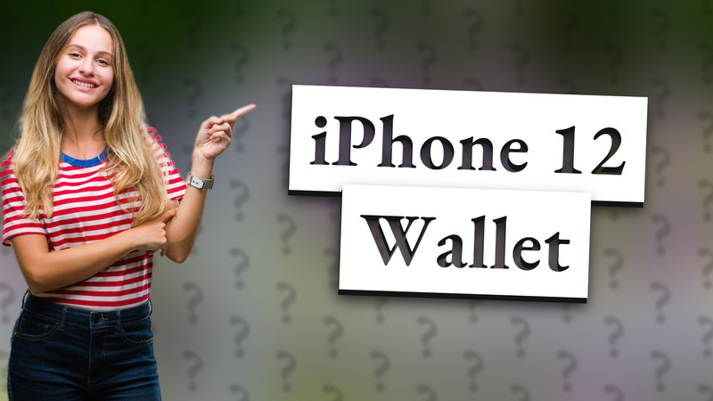 iPhone 12 Wallet