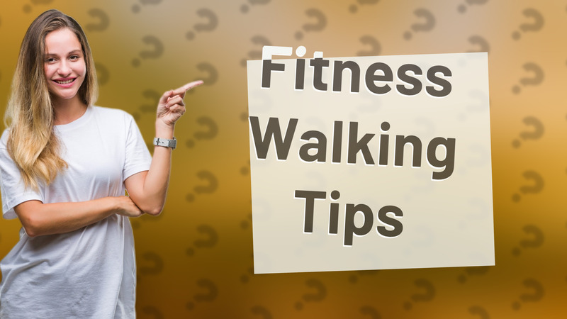 Fitness Walking Tips