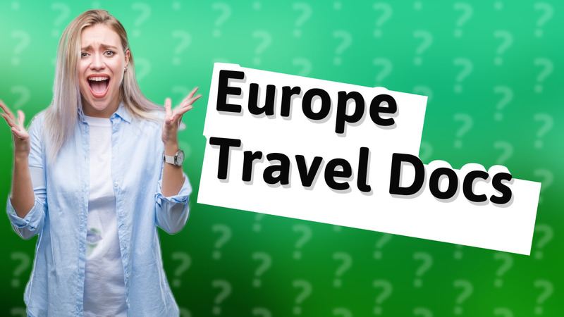 Europe Travel Docs