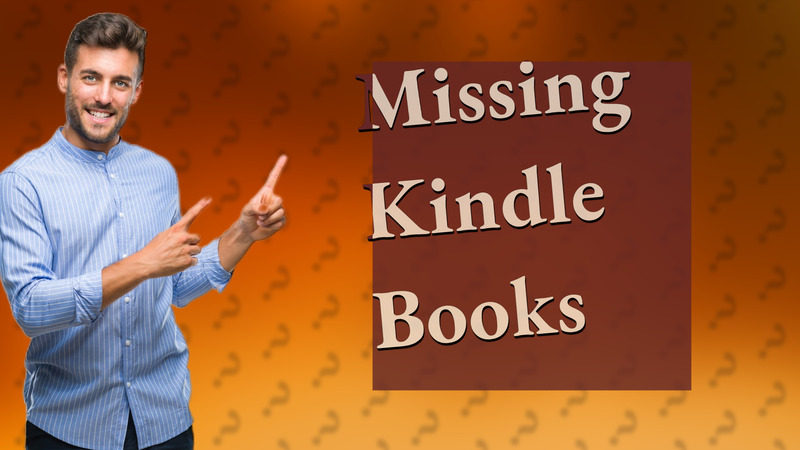 Missing Kindle Books