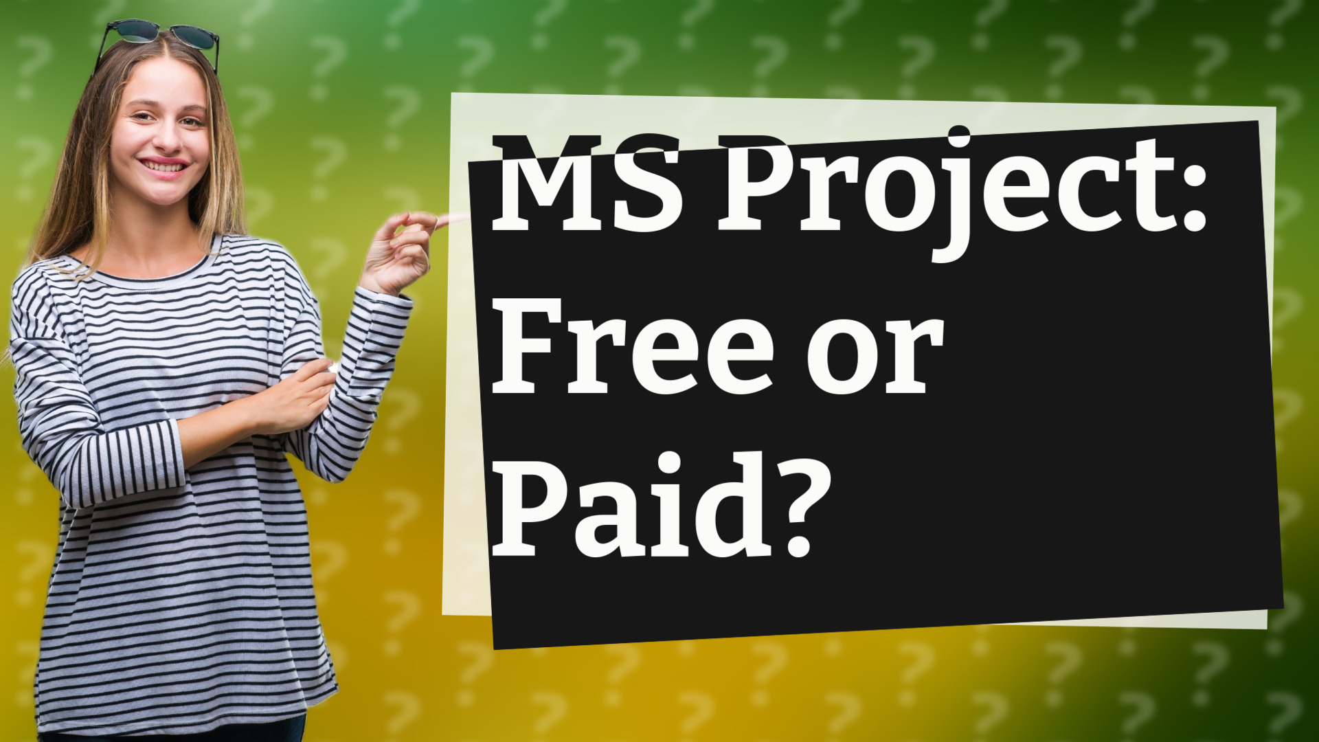 MS Project: Free or Paid?