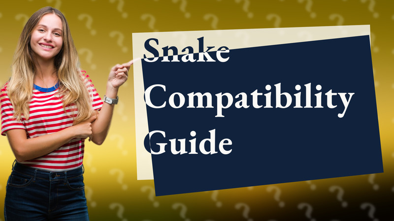 Snake Compatibility Guide