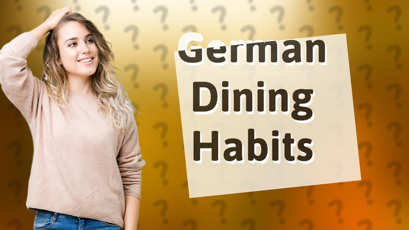 German Dining Habits