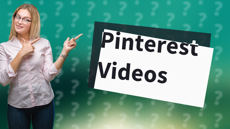 Pinterest Videos
