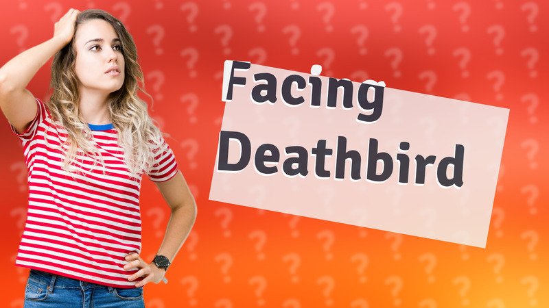 Facing Deathbird