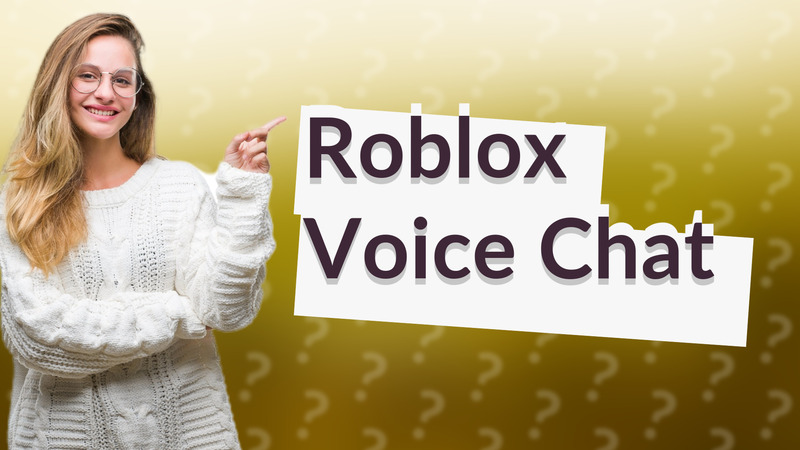 Roblox Voice Chat
