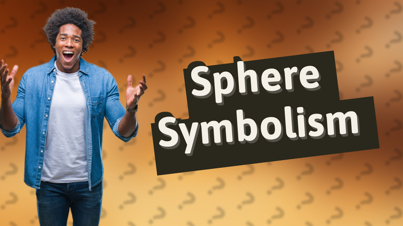 Sphere Symbolism