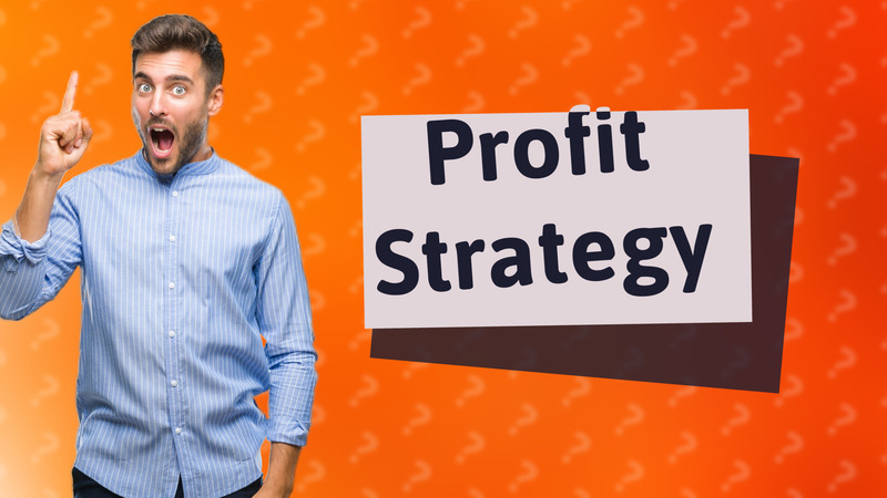 Profit Strategy