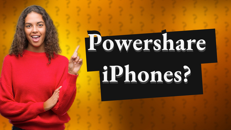 Powershare iPhones?