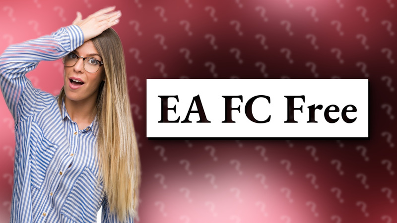 EA FC Free