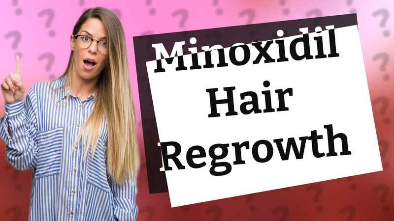 Minoxidil Hair Regrowth