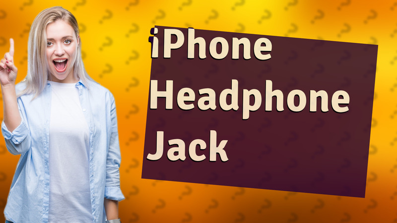 iPhone Headphone Jack
