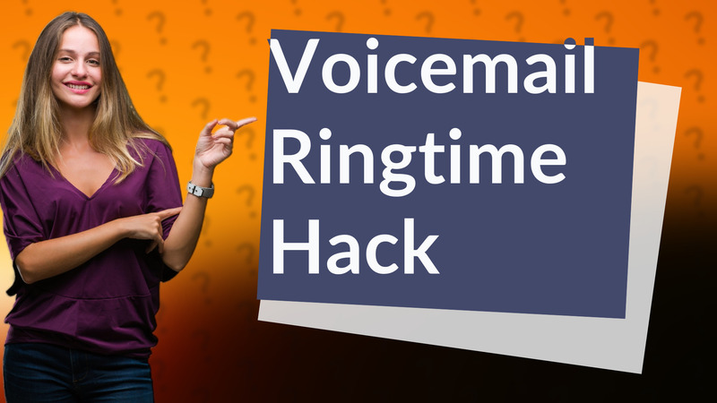 Voicemail Ringtime Hack