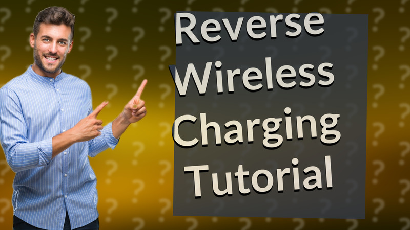 Reverse Wireless Charging Tutorial