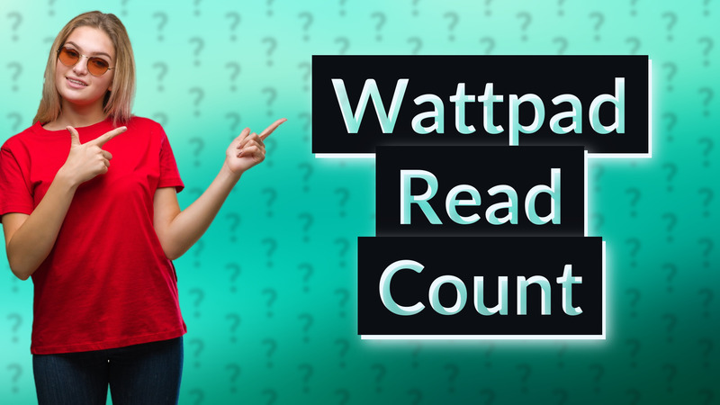 Wattpad Read Count