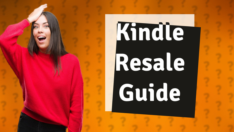 Kindle Resale Guide