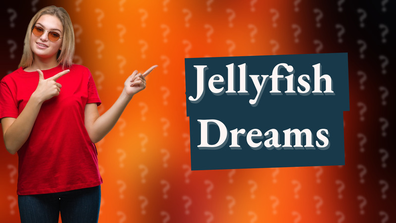 Jellyfish Dreams