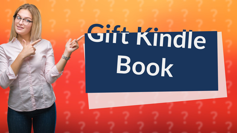 Gift Kindle Book