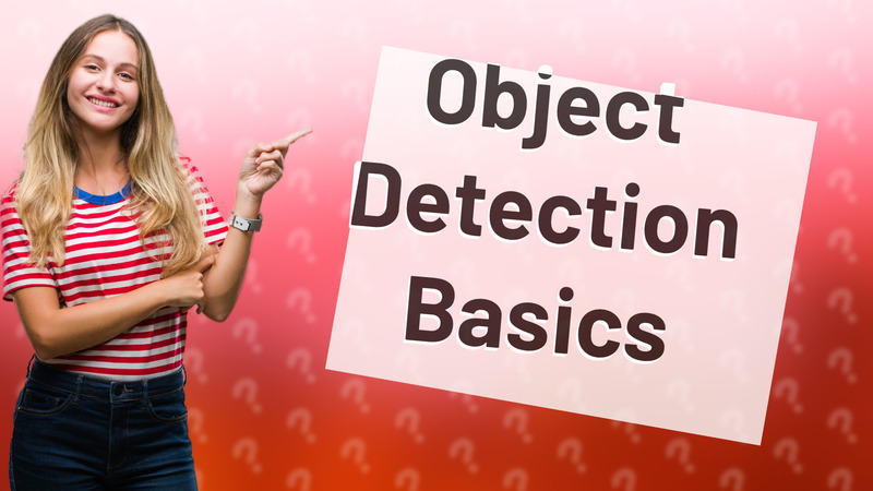 Object Detection Basics