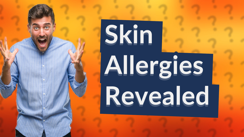 Skin Allergies Revealed