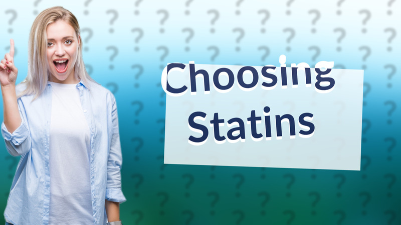 Choosing Statins