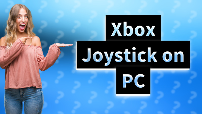Xbox Joystick on PC