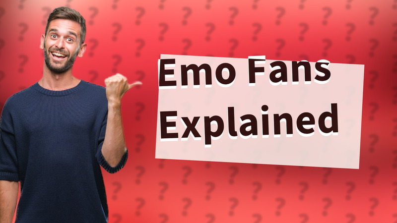 Emo Fans Explained