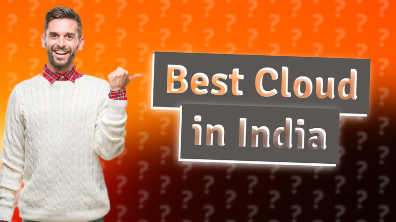 Best Cloud in India